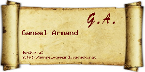 Gansel Armand névjegykártya